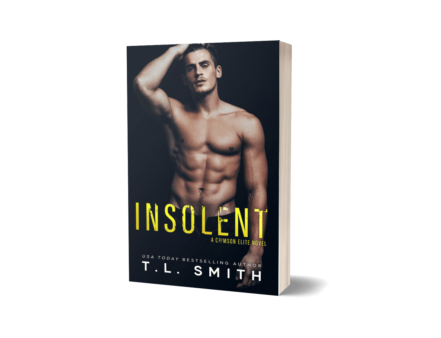 Insolent (Crimson Elite Book 4)
